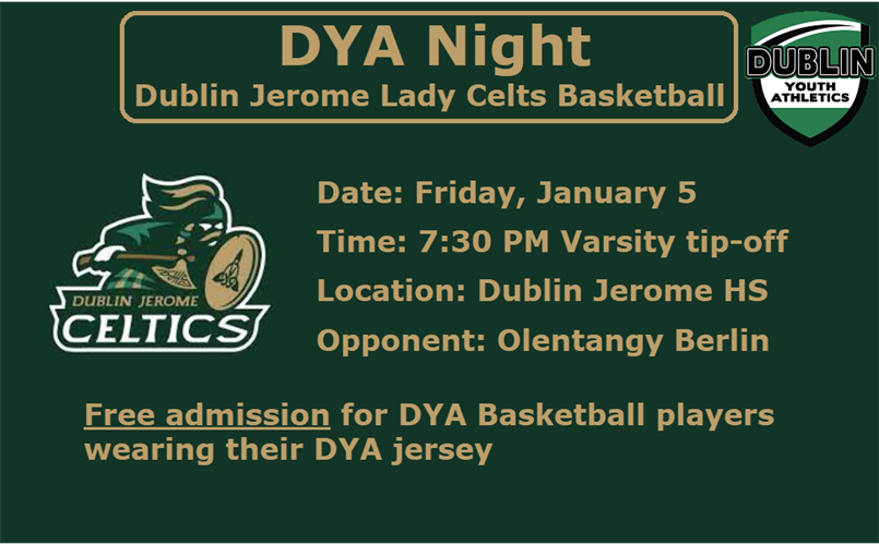 DYA Night at Dublin Jerome Girls Basketball - Friday, Jan. 5